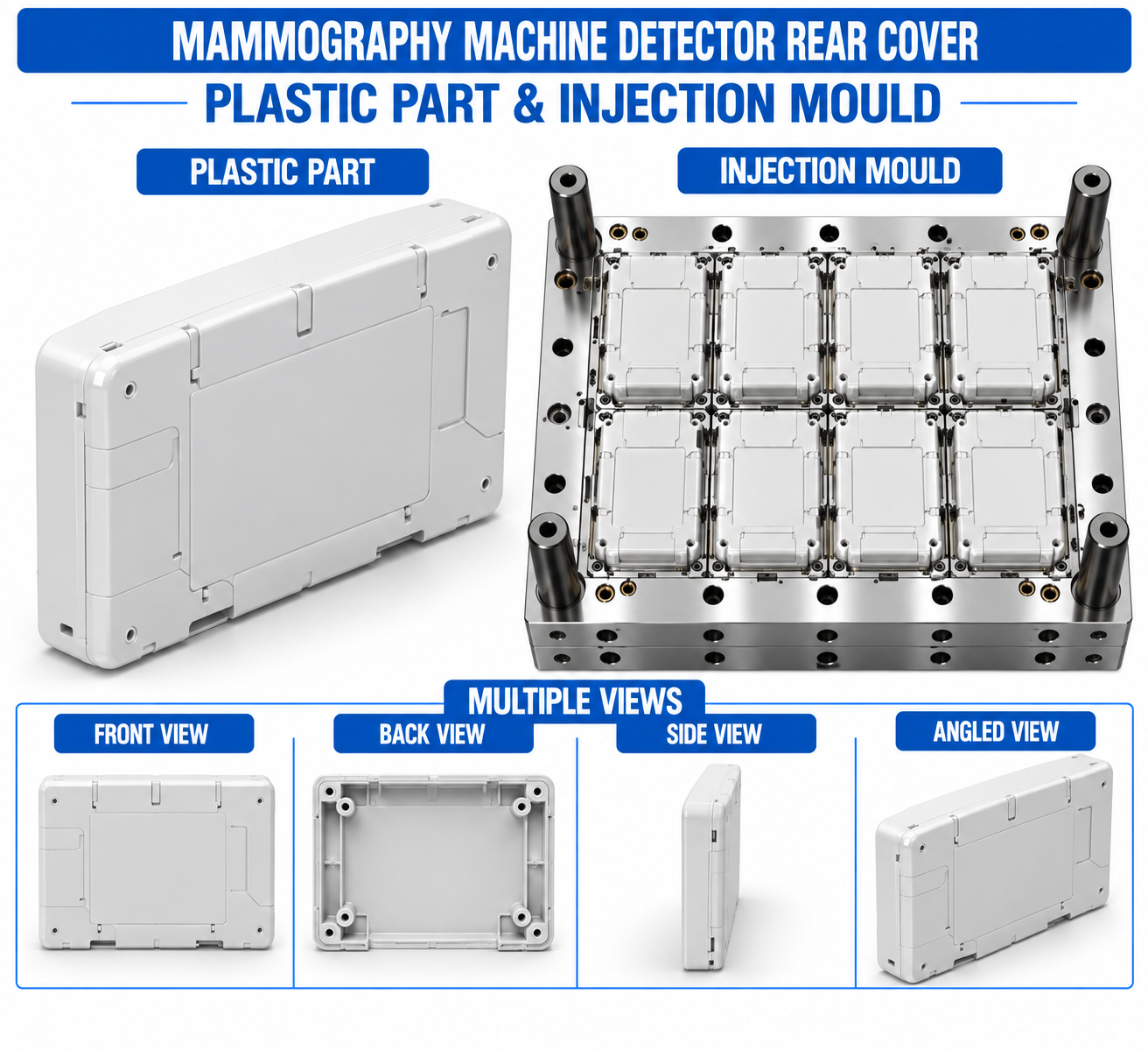 Mammography Machine Plastic Detector Rear Cover Mould and Moulding Service